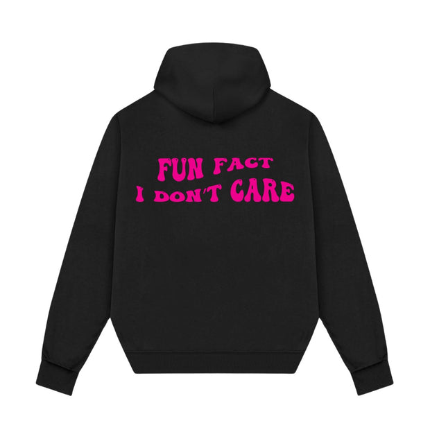 Pink sass - Fun fact I don’t care
